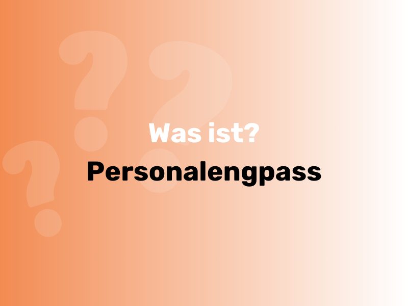 Was ist Personalengpass?